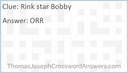 Rink star Bobby Answer