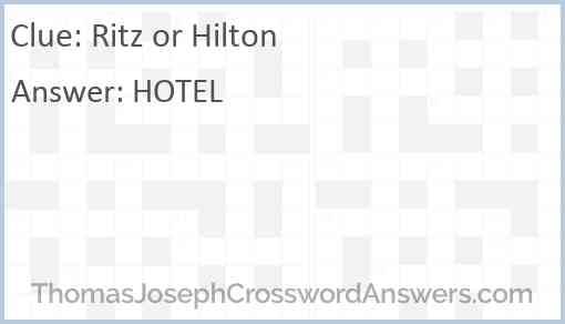 Ritz or Hilton Answer