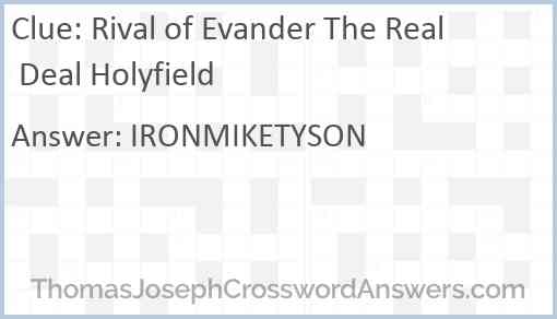 Rival of Evander The Real Deal Holyfield Answer