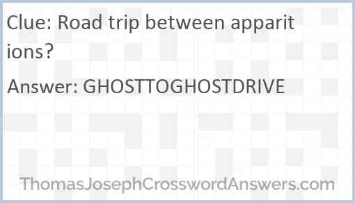 Road trip between apparitions? Answer