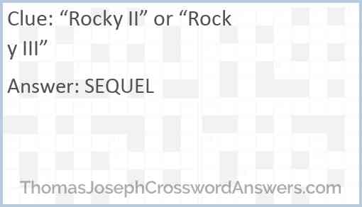 “Rocky II” or “Rocky III” Answer