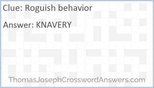 Roguish behavior Answer
