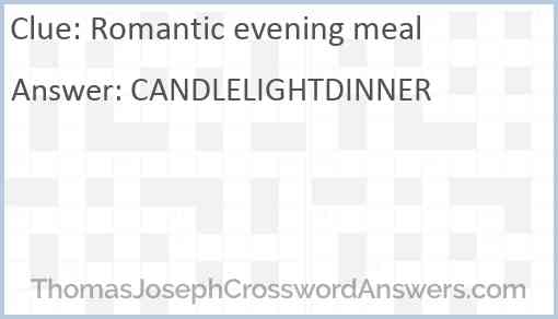 Romantic evening meal Answer