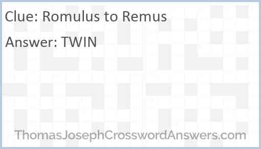 Romulus to Remus Answer