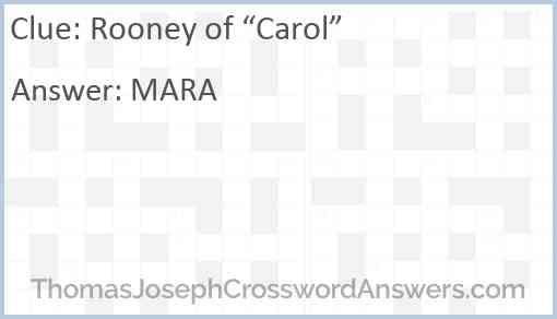 Rooney of “Carol” Answer