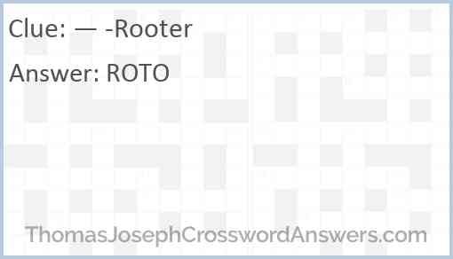 — -Rooter Answer