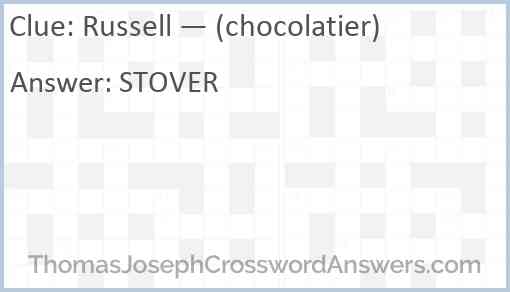 Russell — (chocolatier) Answer