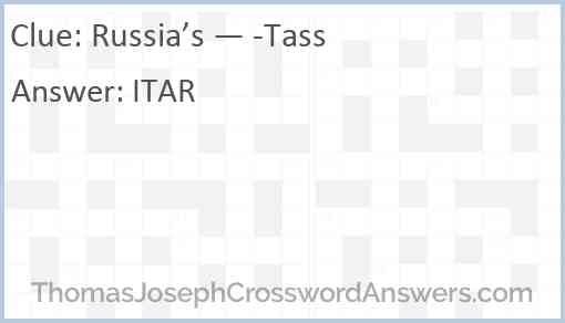 Russia’s — -Tass Answer