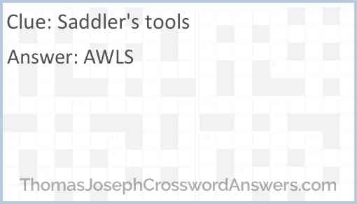 Saddler’s tools Answer