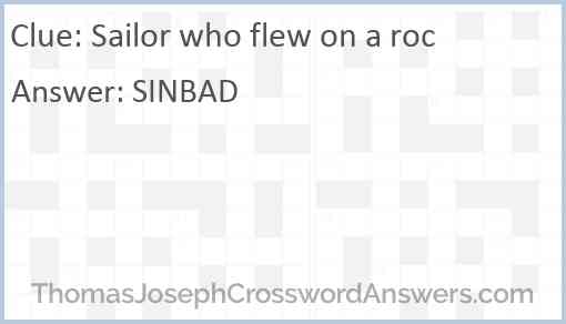 Sailor who flew on a roc Answer
