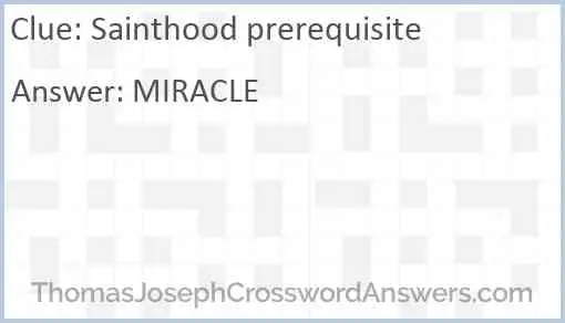 Sainthood prerequisite Answer