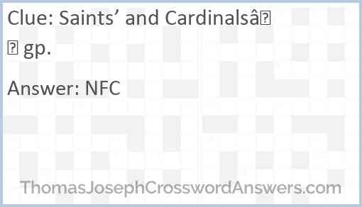 Saints’ and Cardinals’ gp. Answer