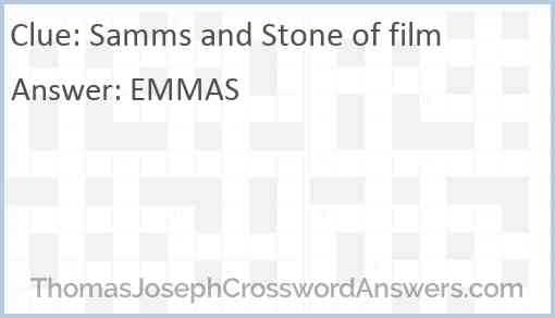 Samms and Stone of film Answer