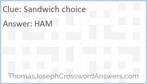 Sandwich choice Answer