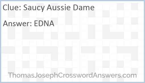 Saucy Aussie Dame Answer