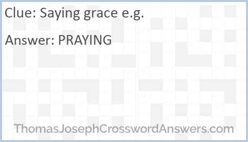 Saying grace e.g. Answer