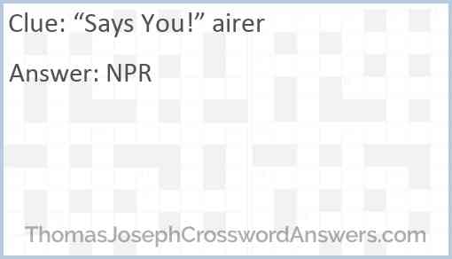 “Says You!” airer Answer