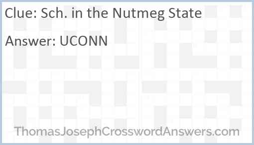 Sch. in the Nutmeg State Answer
