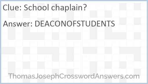 School chaplain? Answer