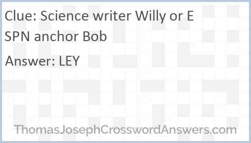 Science writer Willy or ESPN anchor Bob Answer