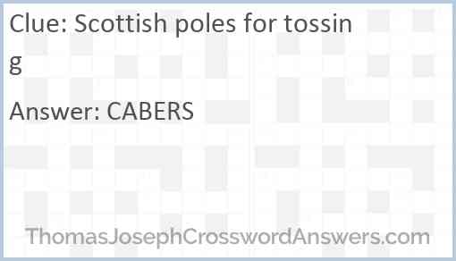 Scottish poles for tossing Answer