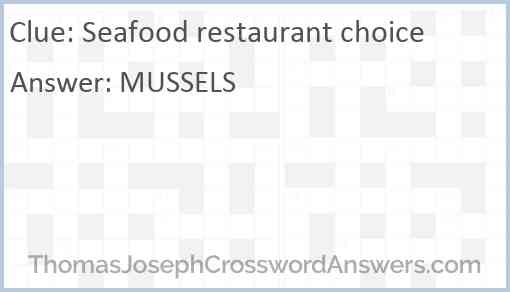 Seafood restaurant choice Answer