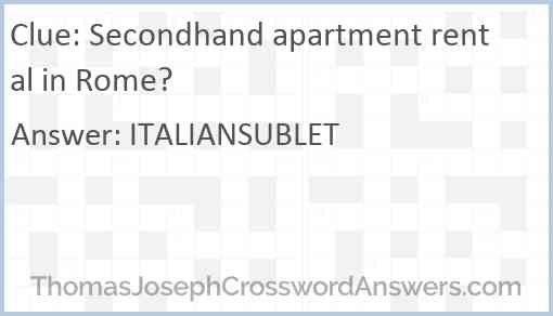 Secondhand apartment rental in Rome? Answer