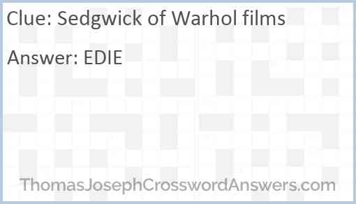 Sedgwick of Warhol films Answer