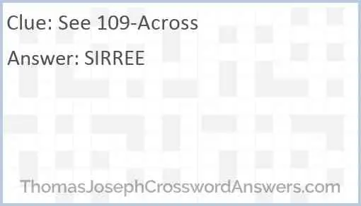See 109-Across Answer