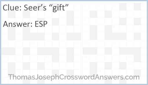 Seer’s “gift” Answer