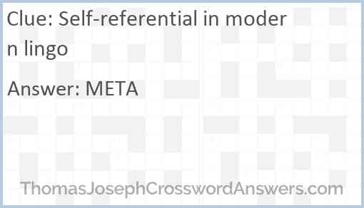 Self-referential in modern lingo Answer