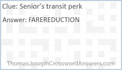 Senior’s transit perk Answer