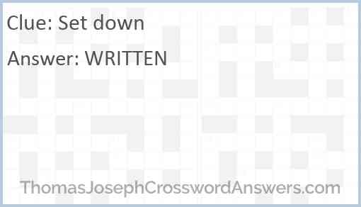 Set (down) crossword clue ThomasJosephCrosswordAnswers com
