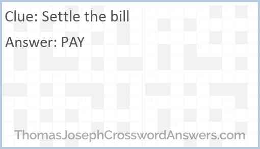 Settle the bill Answer