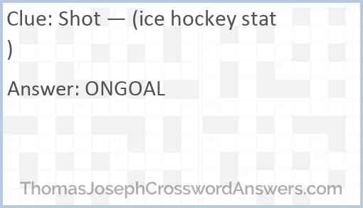 Shot — (ice hockey stat) Answer
