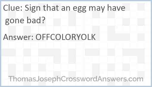 Sign that an egg may have gone bad? Answer
