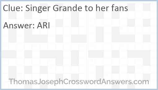 Singer Grande to her fans Answer