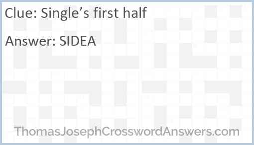Single’s first half Answer