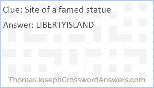 Site of a famed statue Answer
