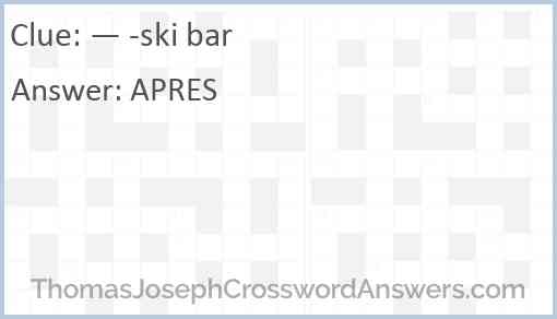 — -ski bar Answer