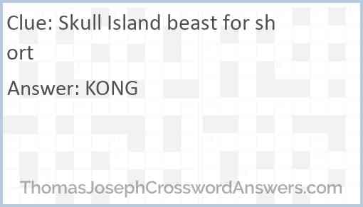 Skull Island beast for short Answer