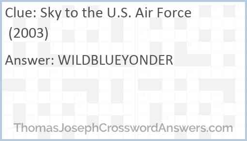 Sky to the U.S. Air Force (2003) Answer