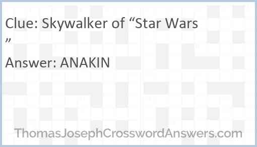 Skywalker of “Star Wars” Answer