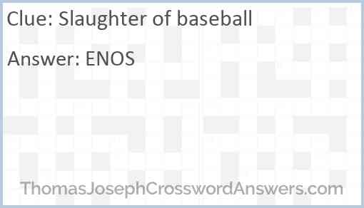 Slaughter of baseball Answer