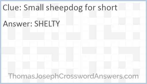 Small sheepdog for short Answer