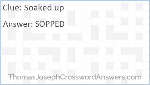 Soaked up Answer