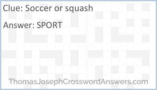 Soccer or squash Answer
