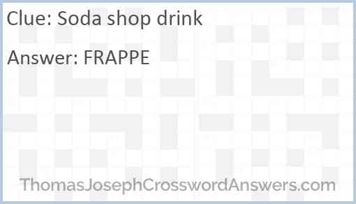 Soda shop drink Answer