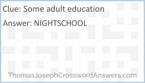 Some adult education Answer