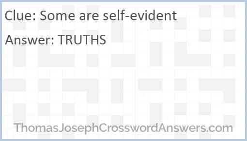 Some are self-evident Answer